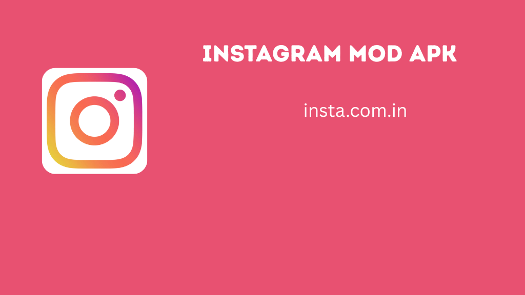 Instagram Mod APK (Premium Unlocked) Latest Version